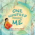 One Hundred Percent Me - Hardcover
