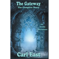 The Gateway - The Complete Story - Paperback