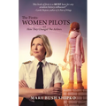 The Firsts: Women Pilots and How They Changed the Airlines - Paperback
