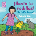 Hasta Las Rodillas / Up to My Knees (Spanish Bilingual Edition) - Board Book