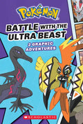 Battle with the Ultra Beast (Pokémon: Graphic Collection): Volume 1 - Paperback