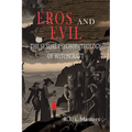 Eros And Evil: The Sexual Psychopathology of Witchcraft - Paperback