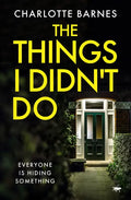 The Things I Didn't Do - Paperback
