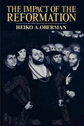 The Impact of the Reformation - Paperback
