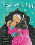 The Night Before Eid: A Muslim Family Story - Hardcover