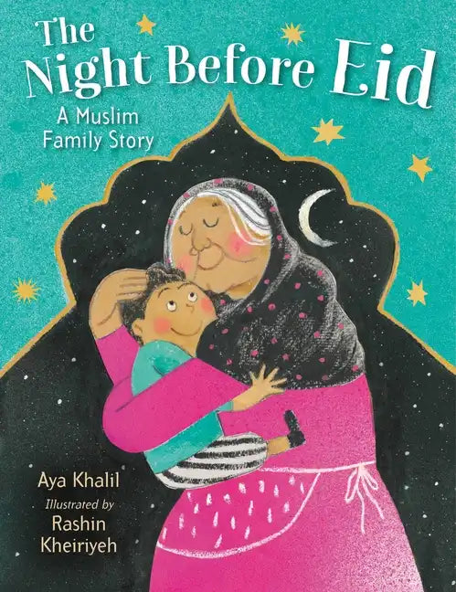 The Night Before Eid: A Muslim Family Story - Hardcover