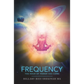 Frequency: The Hour of Power Has Come - Paperback