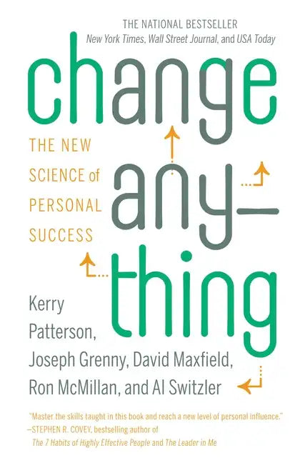 Change Anything: The New Science of Personal Success - Paperback
