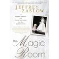 The Magic Room: A Story About the Love We Wish for Our Daughters - Paperback