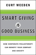 Smart Giving Is Good Business - Hardcover