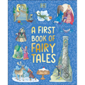 A First Book of Fairy Tales: Uncover Stories of Magic and Mystery - Hardcover