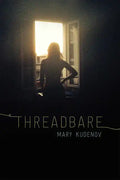 Threadbare: Class and Crime in Urban Alaska - Paperback