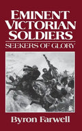 Eminent Victorian Soldiers: Seekers of Glory - Paperback