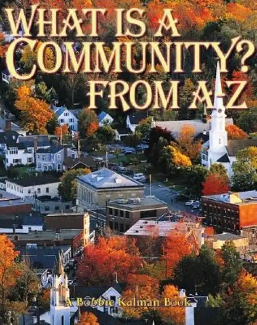 What Is a Community? from A to Z - Paperback