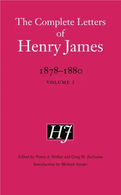 The Complete Letters of Henry James, 1878-1880: Volume 1 - Hardcover