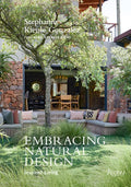 Embracing Natural Design: Inspired Living - Hardcover