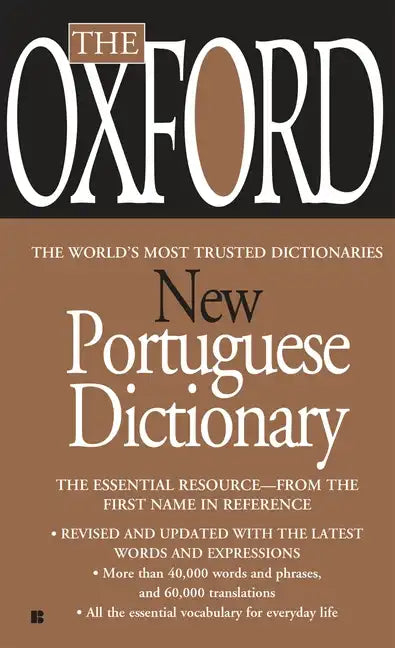 The Oxford New Portuguese Dictionary: Portuguese-English, English-Portuguese - Paperback