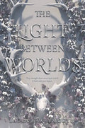 The Light Between Worlds - Paperback