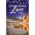 Choosing Love: A Brother's Best Friend, Military Romance - Paperback
