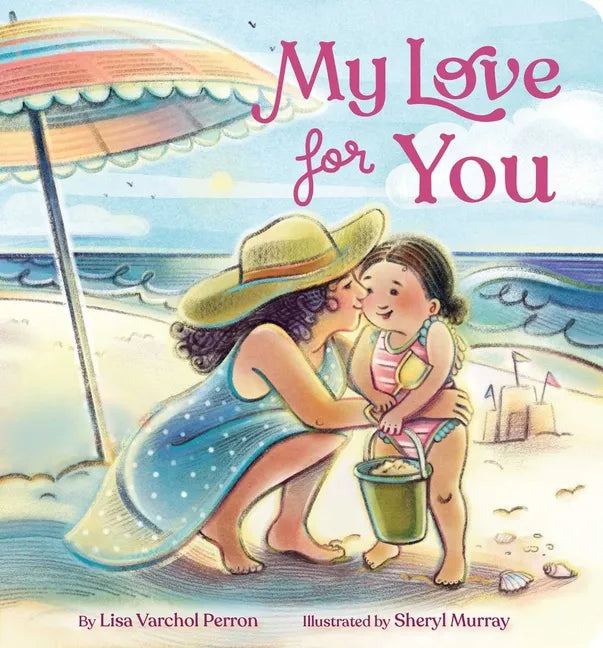 My Love for You - Board Book