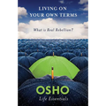 Living on Your Own Terms - Paperback