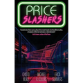 Price Slashers - Paperback