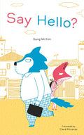 Say Hello? - Hardcover