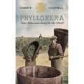 Phylloxera: How Wine was Saved for the World - Paperback
