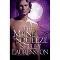 The Mane Squeeze - Paperback