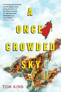 A Once Crowded Sky - Paperback
