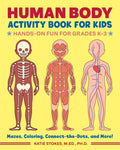 Human Body Activity Book for Kids: Hands-On Fun for Grades K-3 - Paperback