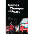 Games, Changes, and Fears: The Philippines from Duterte to Marcos Jr. - Paperback