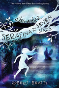 Serafina and the Seven Stars-The Serafina Series Book 4 - Paperback