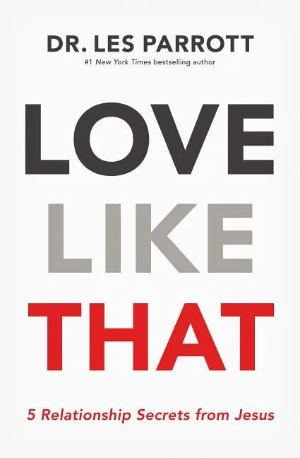 Love Like That: 5 Relationship Secrets from Jesus - Paperback