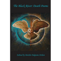 The Black River: Death Poems - Paperback