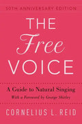 Free Voice: A Guide to Natural Singing - Paperback