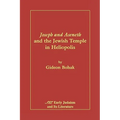 Joseph and Aseneth and the Jewish Temple in Heliopolis - Paperback
