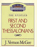 Thru the Bible Vol. 49: The Epistles (1 & 2 Thessalonians) - Paperback