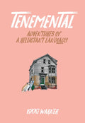 Tenemental: Adventures of a Reluctant Landlady - Paperback
