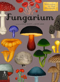 Fungarium: Welcome to the Museum - Hardcover