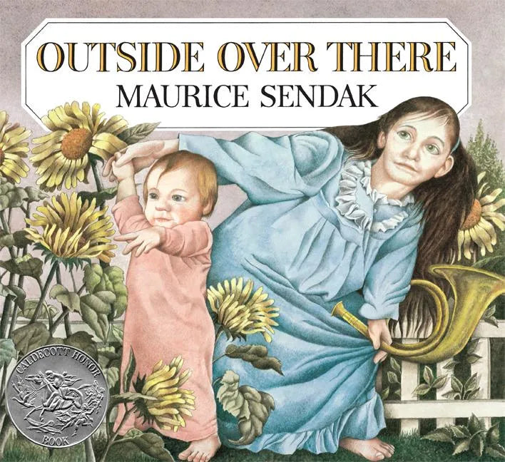 Outside Over There: A Caldecott Honor Award Winner - Paperback