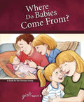 Where Do Babies Come From?: For Girls Ages 6-8 - Learning about Sex - Hardcover