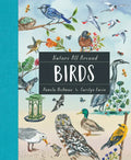 Nature All Around: Birds - Hardcover
