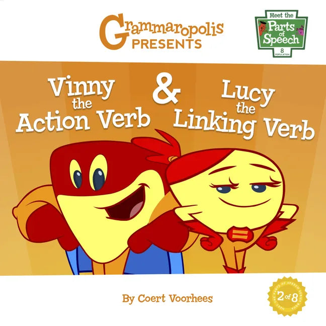 Vinny the Action Verb & Lucy the Linking Verb - Paperback