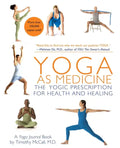 Yoga as Medicine: The Yogic Prescription for Health and Healing - Paperback