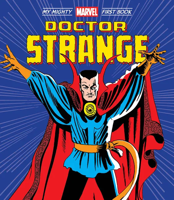 Doctor Strange: My Mighty Marvel First Book - Board Book