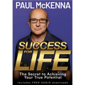Success for Life: The Secret to Achieving Your True Potential - Paperback