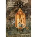 Where Will We Live If the House Burns Down?: Poems - Paperback
