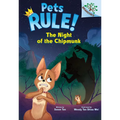 The Night of the Chipmunk: A Branches Book (Pets Rule! #6) - Hardcover