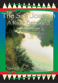 The San Joaquin: A River Betrayed - Hardcover
